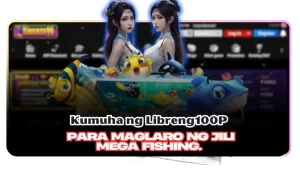 Kumuha ng Libreng100P para maglaro ng JILI Mega Fishing.